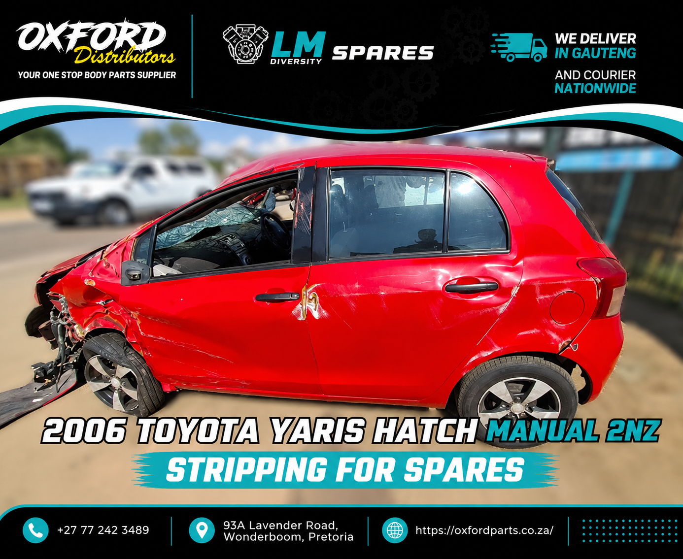 2006 Toyota Yaris Hatch 2NZ Petrol Manual Used Parts For Sale - Private Seller 2006 Toyota Yaris Hatch 2NZ Petrol Manual Used Parts For Sale - Private Seller