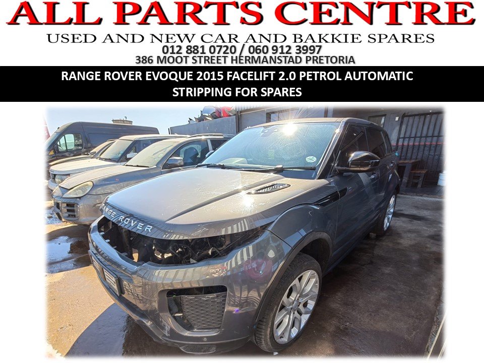 Range Rover Evoque 2015 Facelift 2.0 Petrol Automatic – Stripping for Spares - Private Seller Range Rover Evoque 2015 Facelift 2.0 Petrol Automatic – Stripping for Spares - Private Seller