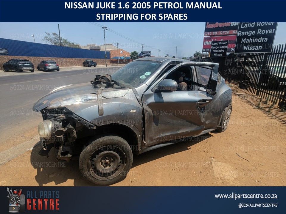 Nissan Juke 1.6 2005 petrol manual stripping for spares