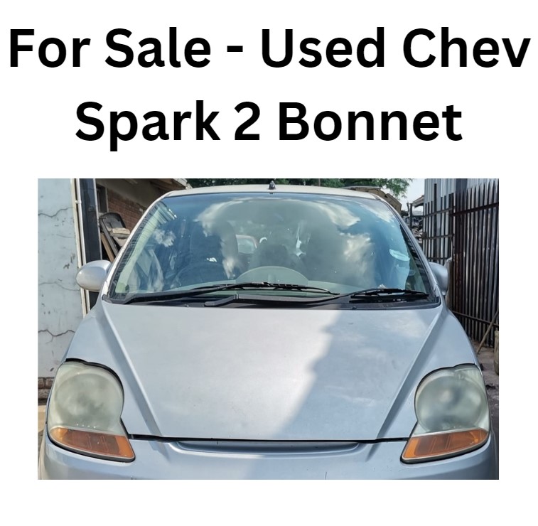 FOR SALE - Chev Spark 2 Used Bonnet - Private Seller FOR SALE - Chev Spark 2 Used Bonnet - Private Seller