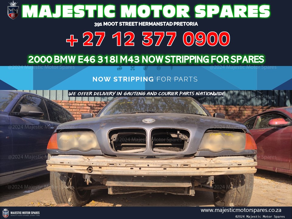2000 Bmw 318i E46 used spares parts - MAJ3296 - Private Seller 2000 Bmw 318i E46 used spares parts - MAJ3296 - Private Seller