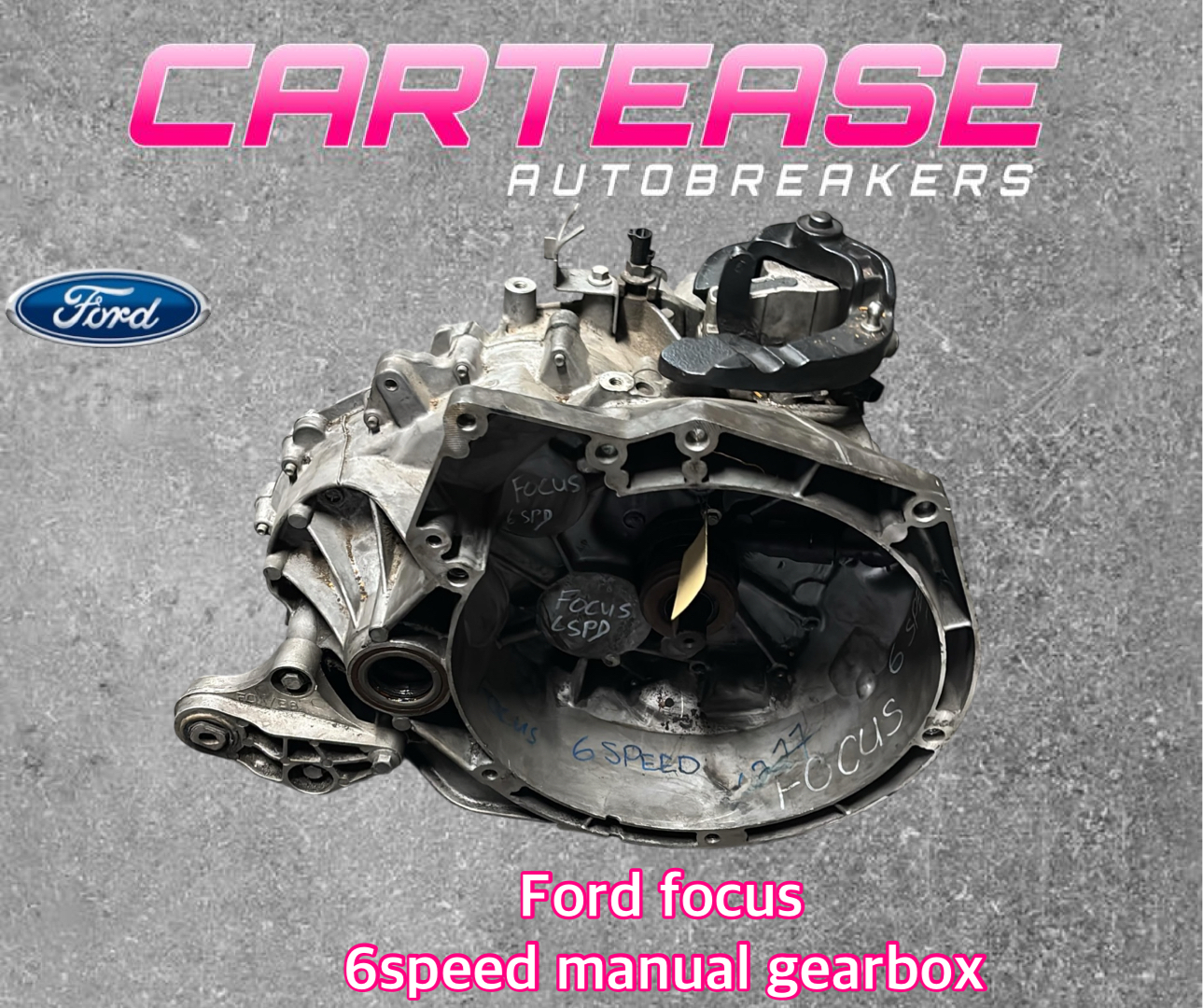 Ford Focus 6 Speed Manual Gearbox For Sale - Private Seller