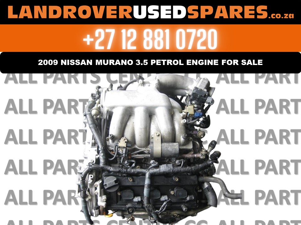 Nissan Murano 3.5 petrol engine for sale - Private Seller Nissan Murano 3.5 petrol engine for sale - Private Seller