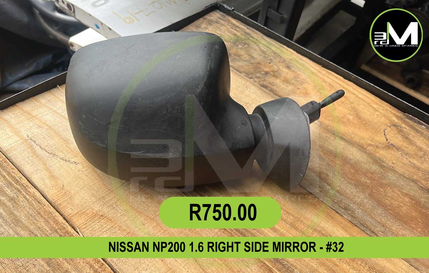 NISSAN NP200 1.6 RIGHT SIDE MIRROR #32 - Private Seller