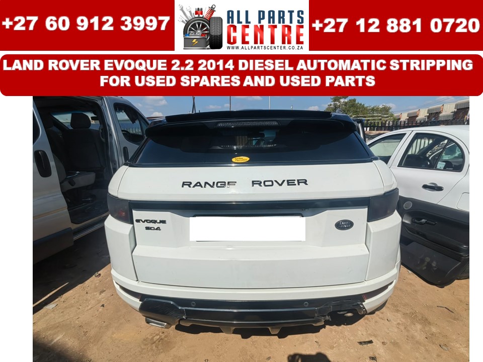 Land Rover Range Rover Evoque stripping for used spares and used parts