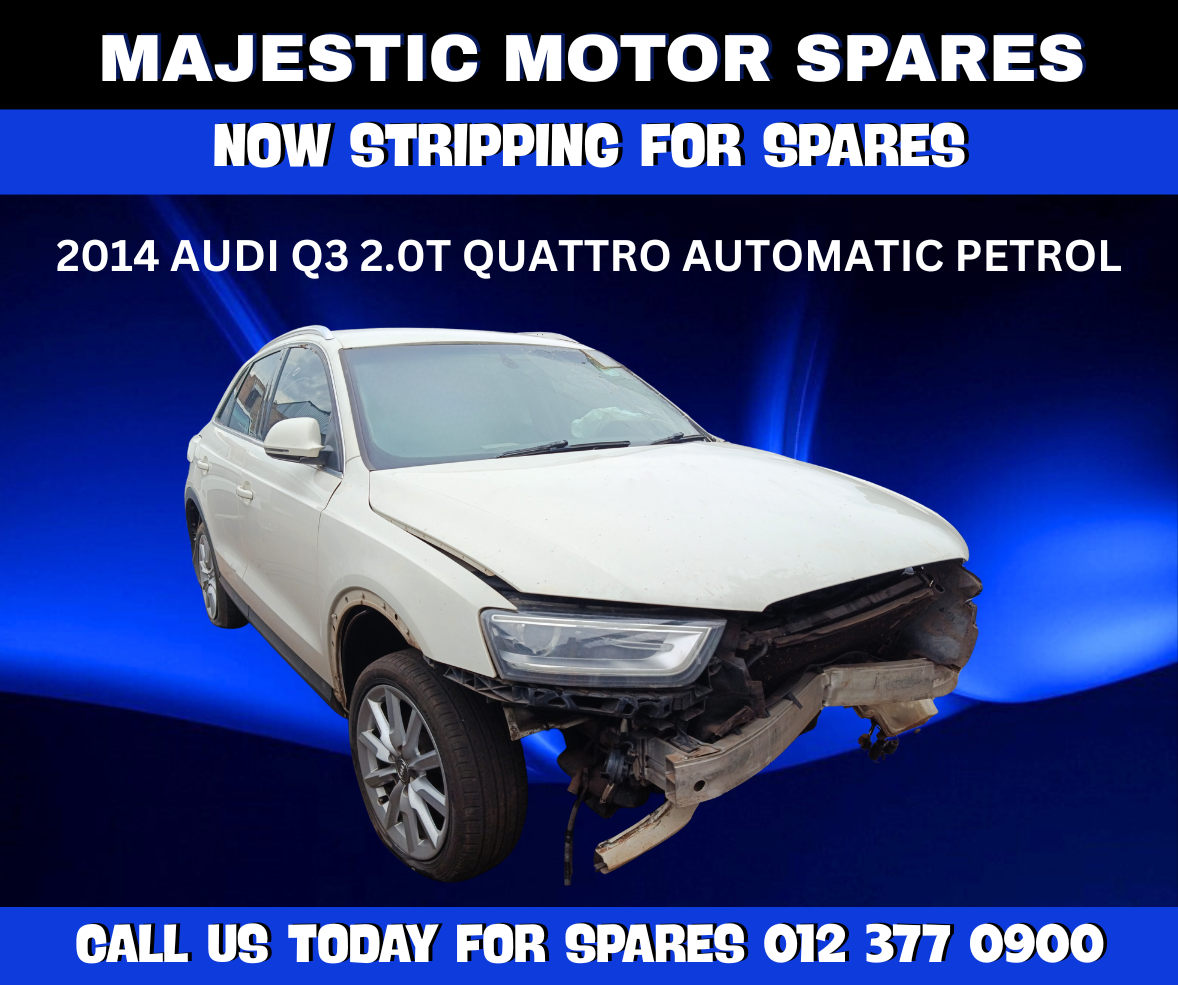 2014 Audi Q3 2.0T Quattro Automatic Petrol – Stripping For Spares - Private Seller 2014 Audi Q3 2.0T Quattro Automatic Petrol – Stripping For Spares - Private Seller