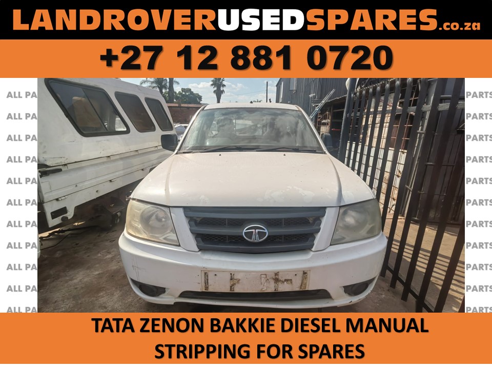 Tata Zenon Bakkie 2011 diesel manual stripping for used parts and used spares Tata Zenon Bakkie 2011 diesel manual stripping for used parts and used spares