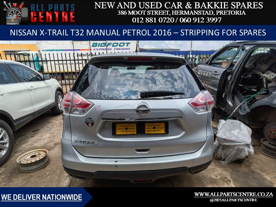 Stripping for Spares – Nissan X-Trail T32 2016 manual petrol