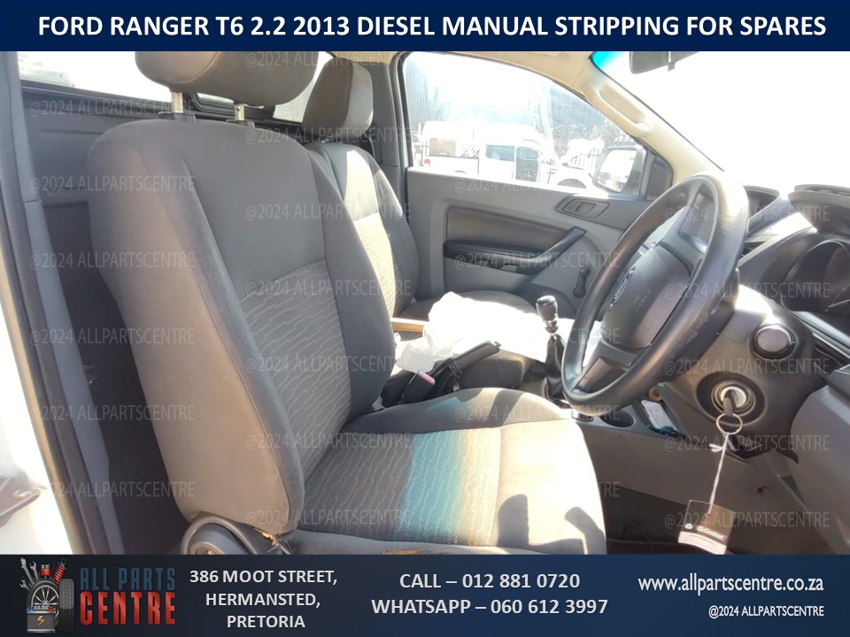 Ford Ranger T6 2.2 2013 diesel manual stripping for spares