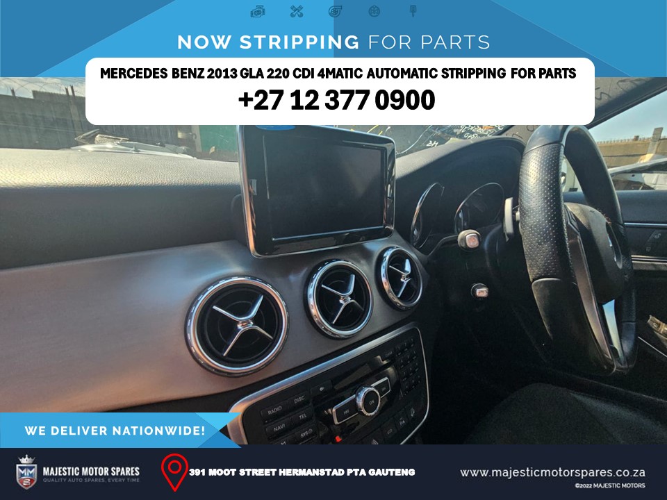 2013 BENZ GLA 220 cdi 4Matic stripping for spares stripping for parts used - Private Seller 2013 BENZ GLA 220 cdi 4Matic stripping for spares stripping for parts used - Private Seller