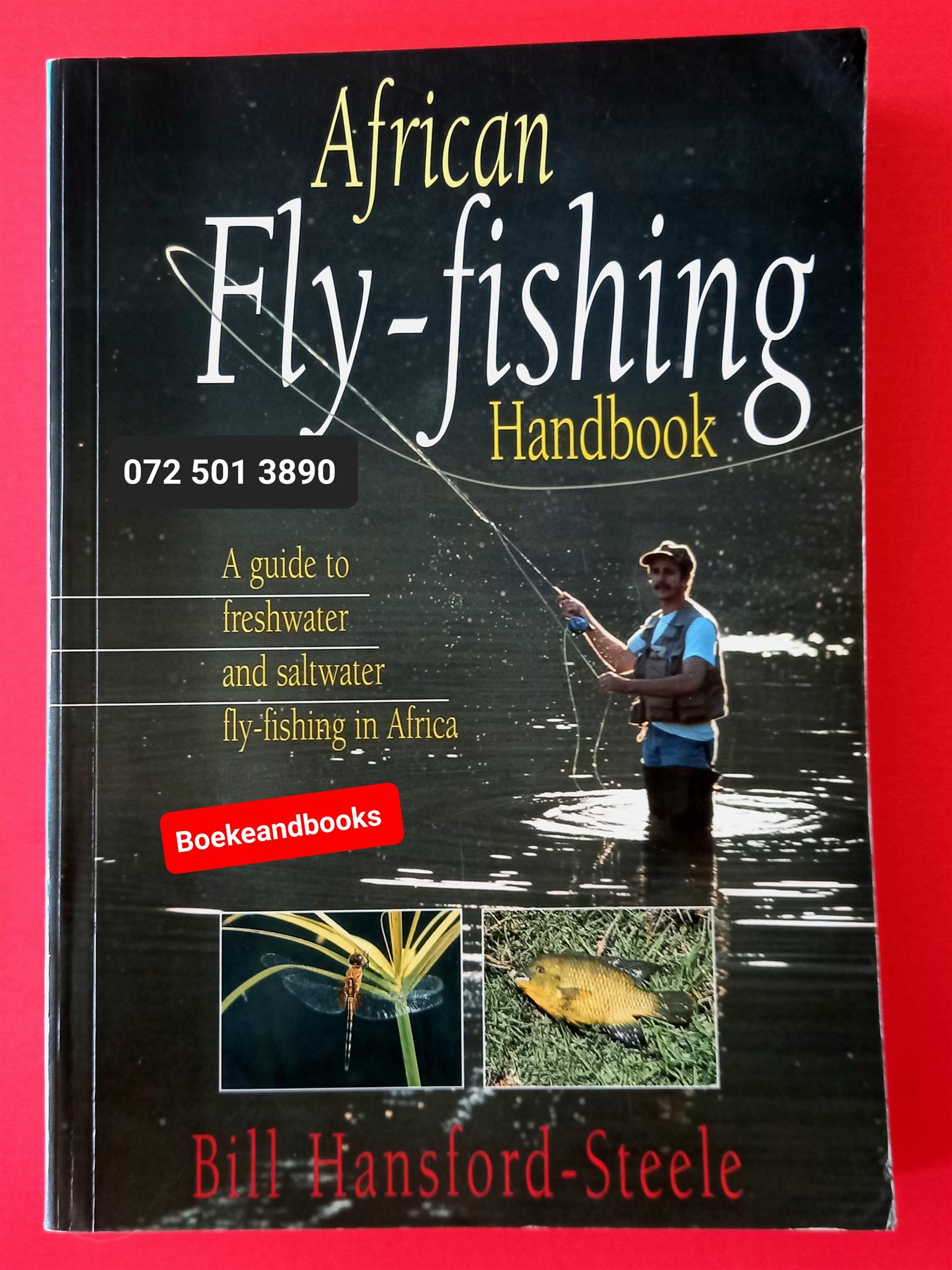 African Fly-Fishing Handbook - Bill Hansford-Steele.