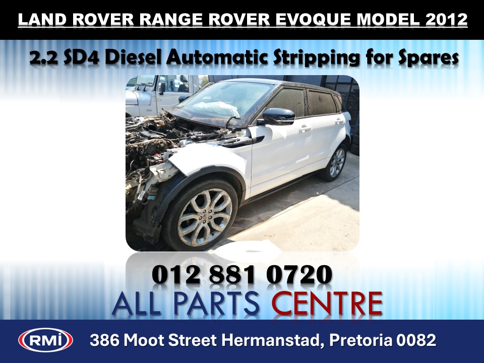 Range Rover Evoque 2.2 stripping for sparers Range Rover Evoque 2.2 stripping for sparers