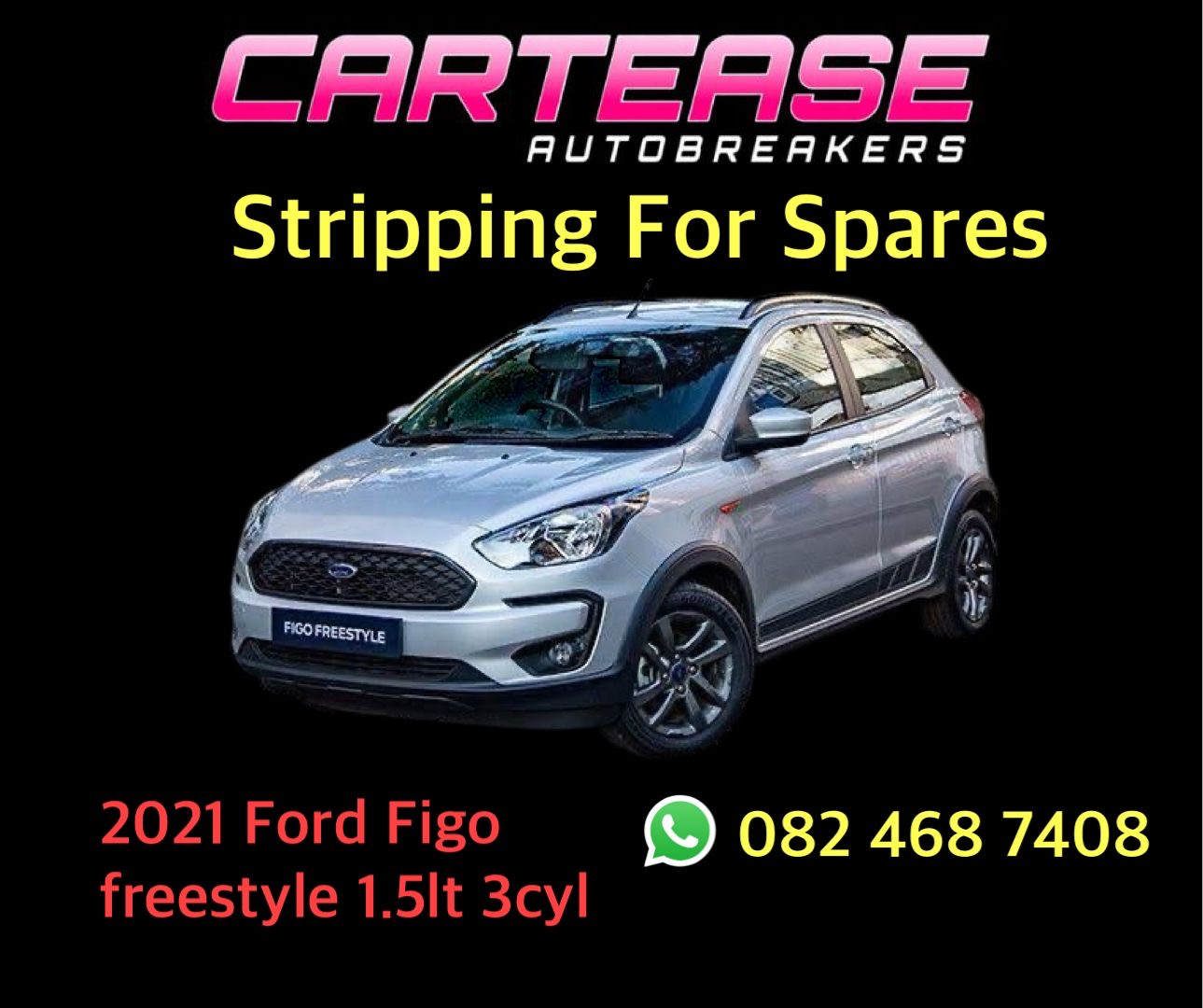 2021 Ford Figo Freestyle 1.5 3Cyl Stripping For Spares - Private Seller 2021 Ford Figo Freestyle 1.5 3Cyl Stripping For Spares - Private Seller