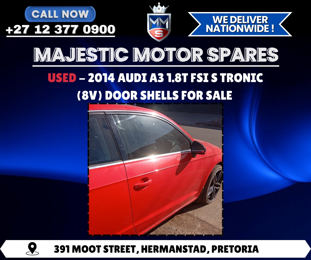 For Sale: Used Front Door Shells – 2014 Audi A3 1.8T FSI S Tronic 8V - Private Seller For Sale: Used Front Door Shells – 2014 Audi A3 1.8T FSI S Tronic 8V - Private Seller