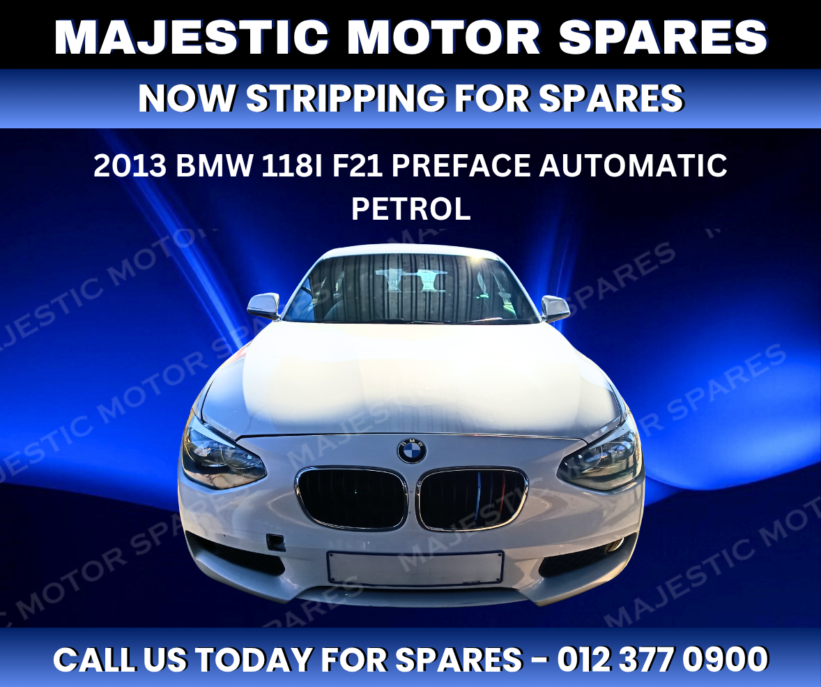 2013 BMW 118i F21 Pre-Facelift Automatic Petrol – Stripping for Spares - Private Seller 2013 BMW 118i F21 Pre-Facelift Automatic Petrol – Stripping for Spares - Private Seller