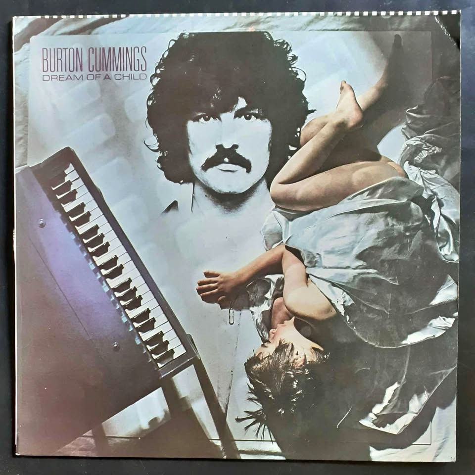 Burton Cummings – Dream of A Child LP Record Burton Cummings – Dream of A Child LP Record