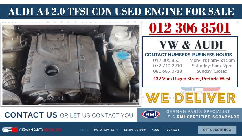 AUDI A4 2.0 TFSI CDN USED ENGINE FOR SALE - Private Seller AUDI A4 2.0 TFSI CDN USED ENGINE FOR SALE - Private Seller