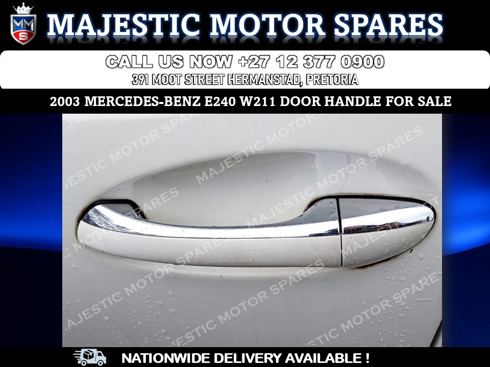 For Sale: Door Handle – 2003 Mercedes-Benz E240 W211 (Used) - Private Seller For Sale: Door Handle – 2003 Mercedes-Benz E240 W211 (Used) - Private Seller