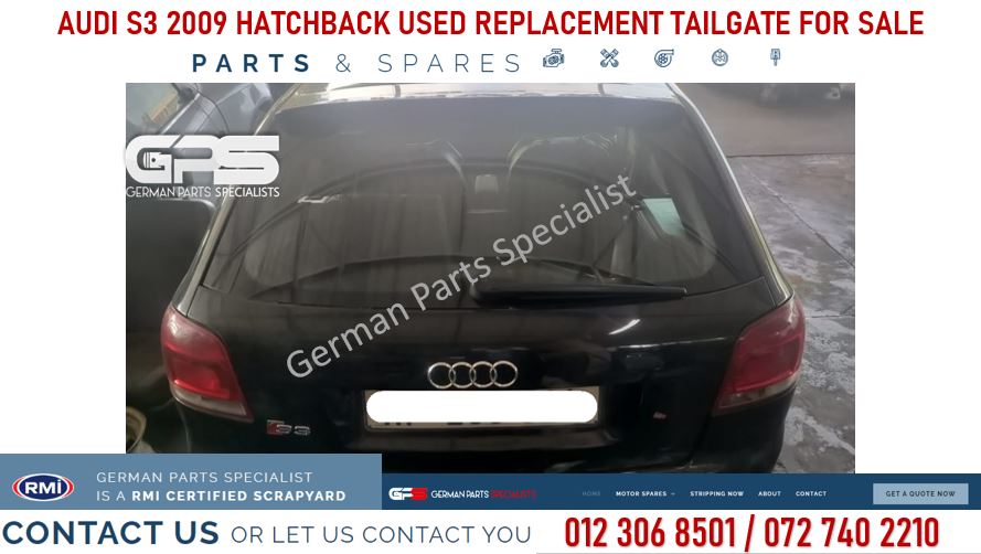 Audi S3 2009 Hatchback Used Replacement Tailgate for sale - Private Seller Audi S3 2009 Hatchback Used Replacement Tailgate for sale - Private Seller