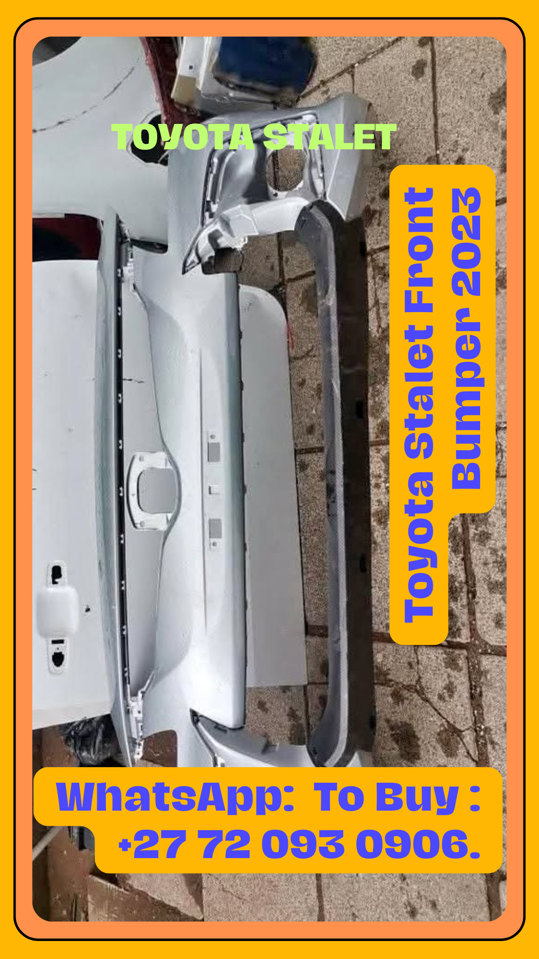 Toyota Stalet Front Bumper 2023 - Private Seller Toyota Stalet Front Bumper 2023 - Private Seller