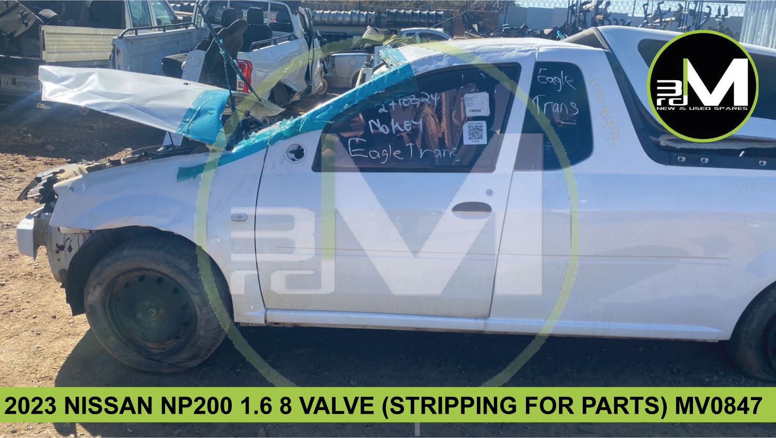 2023 NISSAN NP200 1.6 8 VALVE (STRIPPING FOR PARTS) - MV0847 - Private Seller 2023 NISSAN NP200 1.6 8 VALVE (STRIPPING FOR PARTS) - MV0847 - Private Seller
