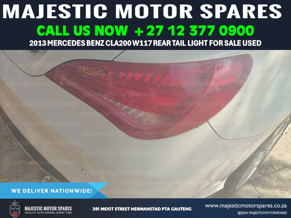 2013 Mercedes CLA200 W117 Vehicle Tail Light for Sale (Used) - Private Seller 2013 Mercedes CLA200 W117 Vehicle Tail Light for Sale (Used) - Private Seller
