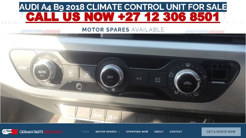 AUDI A4 B9 2018 CLIMATE CONTROL UNIT FOR SALE - Private Seller AUDI A4 B9 2018 CLIMATE CONTROL UNIT FOR SALE - Private Seller