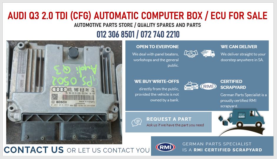 Audi Q3 2.0 TDI (CFG) Automatic computer / ECU for sale - Private Seller Audi Q3 2.0 TDI (CFG) Automatic computer / ECU for sale - Private Seller