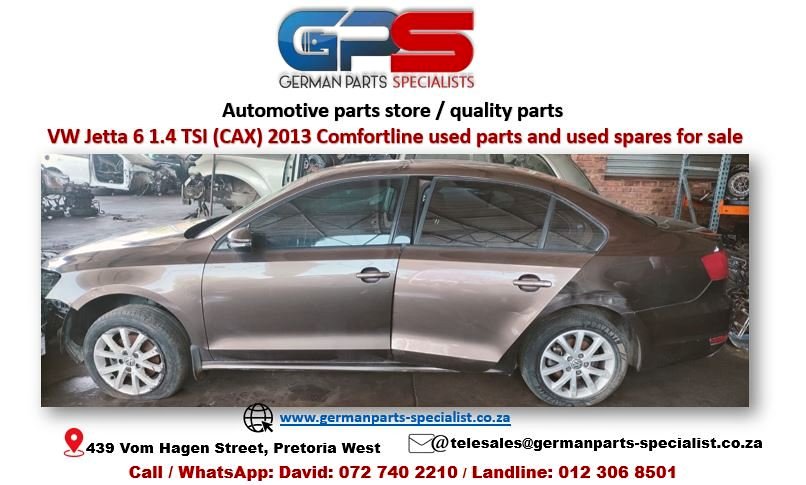 VW Jetta 6 1.4 TSI (CAX) 2013 Comfortline used spares and used parts for sale @GPS - Private Seller VW Jetta 6 1.4 TSI (CAX) 2013 Comfortline used spares and used parts for sale @GPS - Private Seller