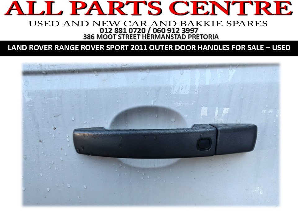 Range Rover Sport 2011 Outer Door Handles for Sale (Used) - Private Seller Range Rover Sport 2011 Outer Door Handles for Sale (Used) - Private Seller