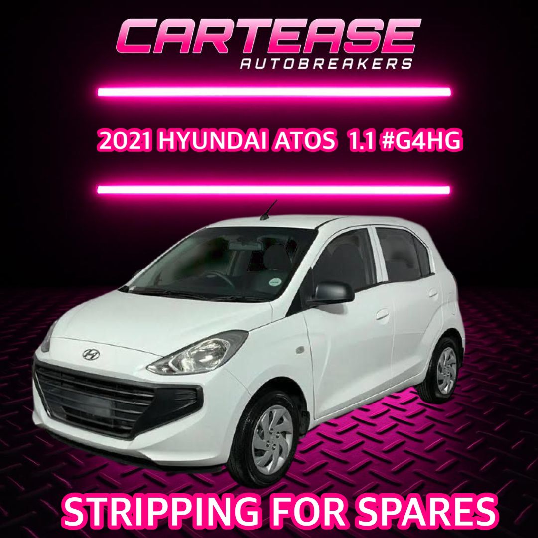 2021 Hyundai Atos 1.1 G4HG Stripping For Spares!!! - Private Seller 2021 Hyundai Atos 1.1 G4HG Stripping For Spares!!! - Private Seller