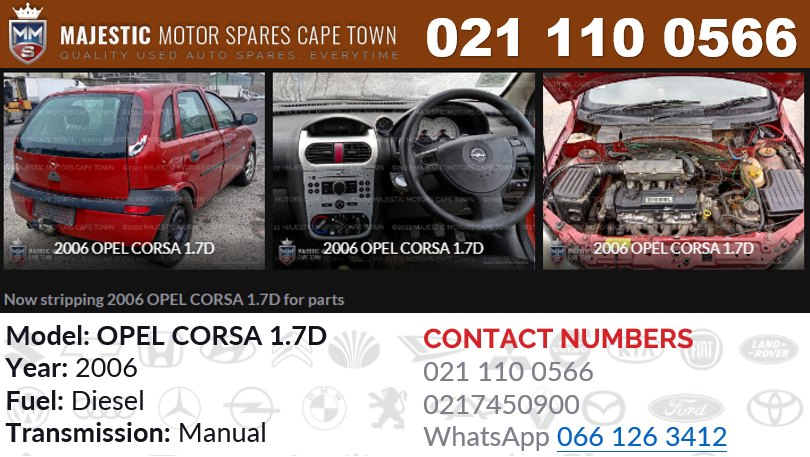 Now stripping 2006 OPEL CORSA 1.7D for parts - Private Seller Now stripping 2006 OPEL CORSA 1.7D for parts - Private Seller