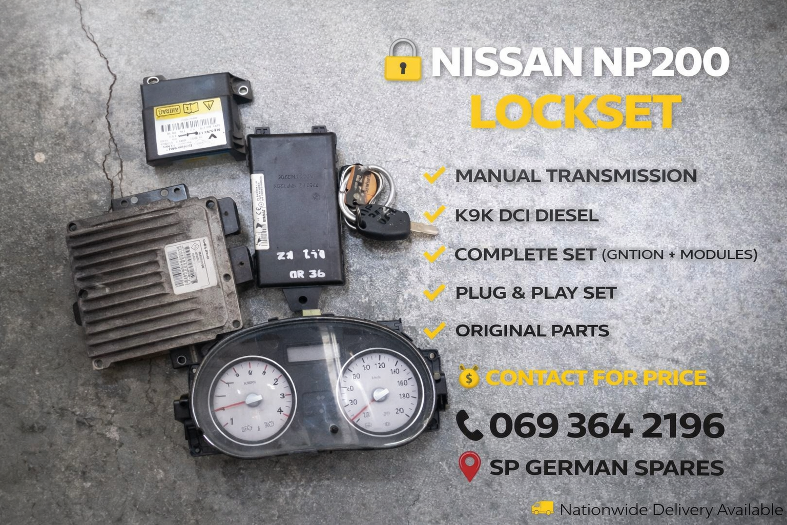 NISSAN NP200 LOCKSET AVAILABLE FOR SALE - Private Seller NISSAN NP200 LOCKSET AVAILABLE FOR SALE - Private Seller