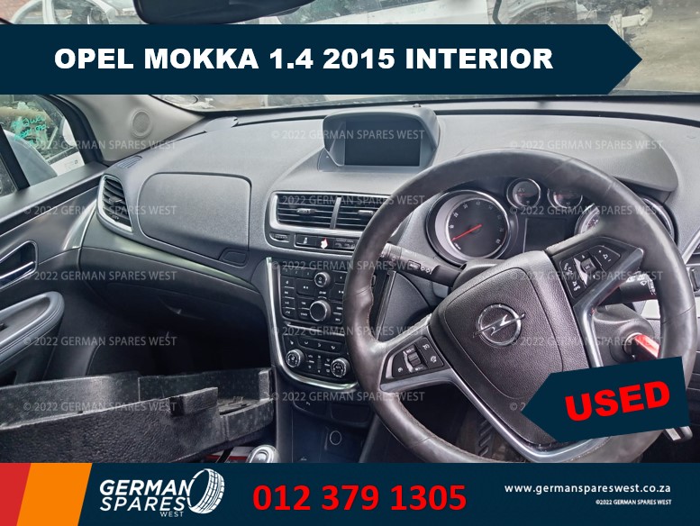 OPEL MOKKA 1.4 2015 USED INTERIOR PARTS FOR SALE - Private Seller OPEL MOKKA 1.4 2015 USED INTERIOR PARTS FOR SALE - Private Seller