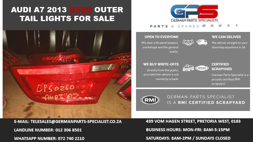 AUDI A7 2013 USED OUTER TAIL LIGHTS FOR SALE - Private Seller AUDI A7 2013 USED OUTER TAIL LIGHTS FOR SALE - Private Seller