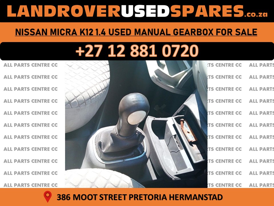Nissan Micra K12 1.4 manual gearbox used for sale Nissan Micra K12 1.4 manual gearbox used for sale