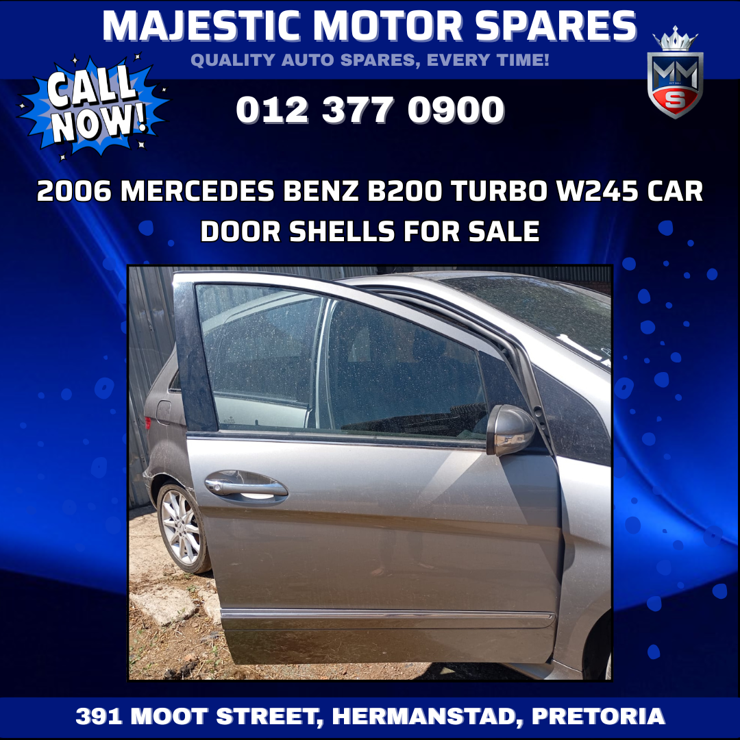 2006 Mercedes-Benz B200 Turbo W245 Car Door Shells for Sale - Private Seller 2006 Mercedes-Benz B200 Turbo W245 Car Door Shells for Sale - Private Seller
