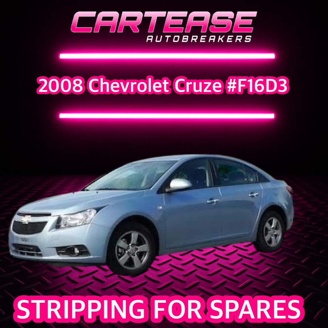 2008 Chevrolet Cruze #F16D3 Stripping For Spares - Private Seller