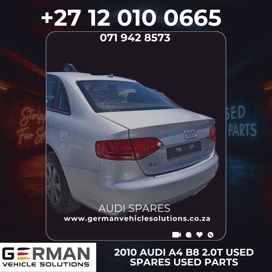 2010 Audi A4 2.0T Ambition Multi (B8) – Breaking for Spares - Private Seller 2010 Audi A4 2.0T Ambition Multi (B8) – Breaking for Spares - Private Seller