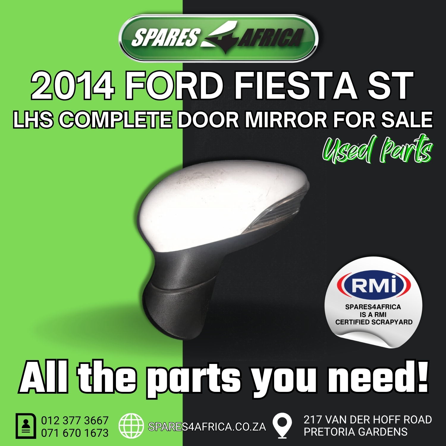 2014 FORD FIESTA ST DOOR MIRROR – USED - Private Seller 2014 FORD FIESTA ST DOOR MIRROR – USED - Private Seller