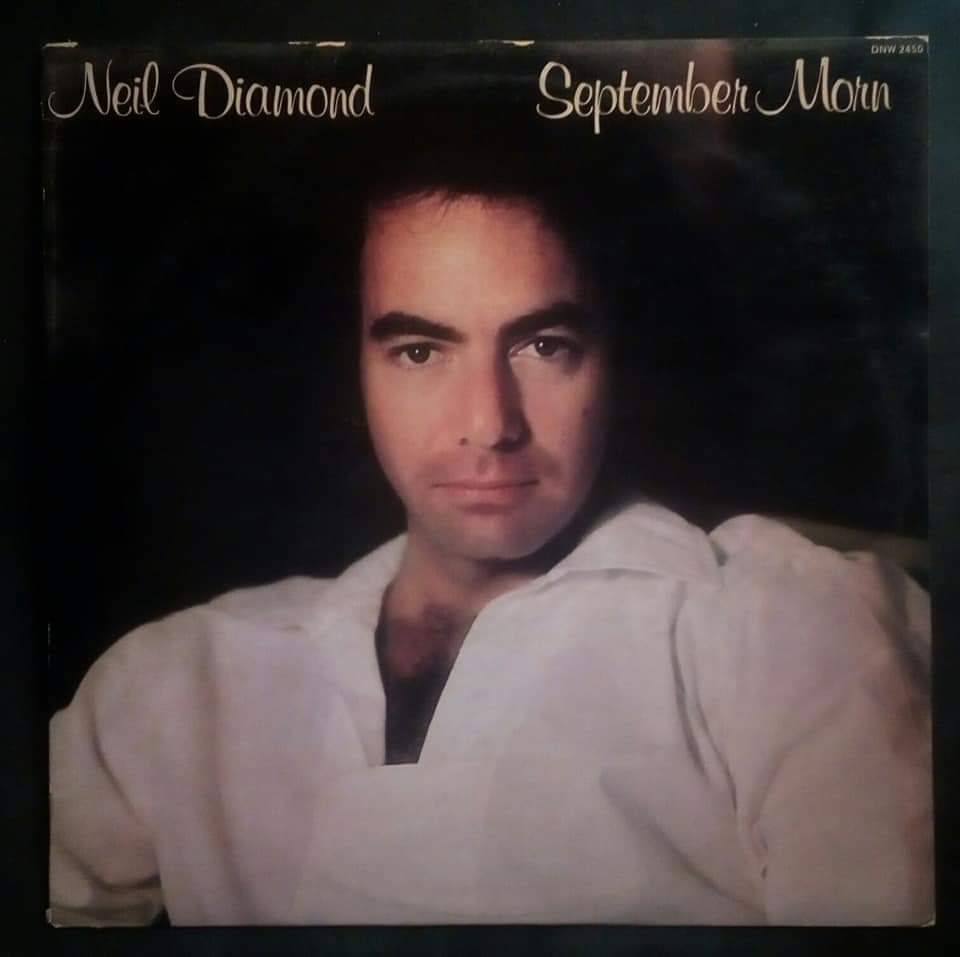 Neil Diamond – September Morn LP Record Neil Diamond – September Morn LP Record