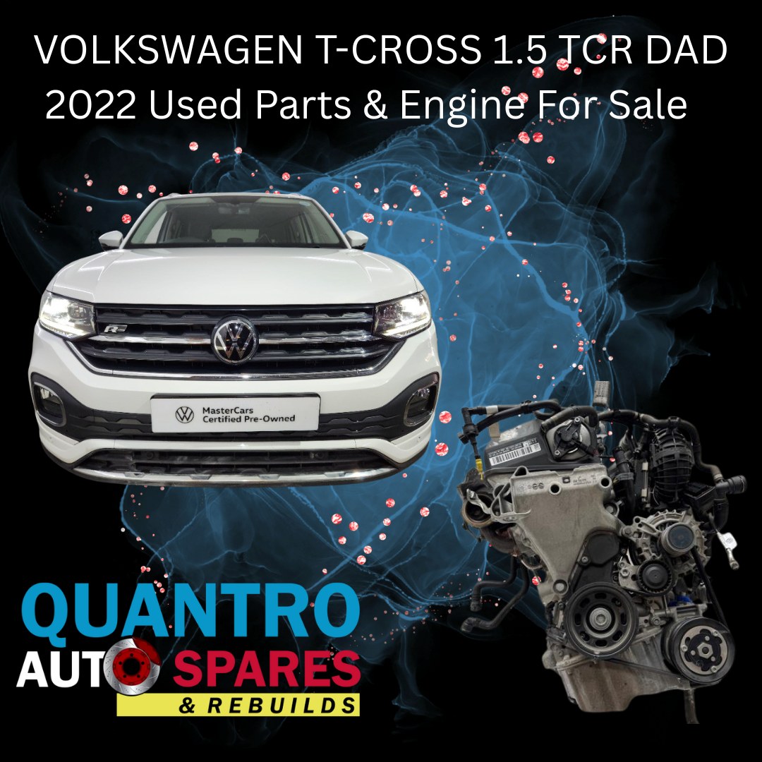 VOLKSWAGEN T CROSSING 1.5 TCR DAD 2022 USED PARTS AND ENGINE FOR SALE - Private Seller VOLKSWAGEN T CROSSING 1.5 TCR DAD 2022 USED PARTS AND ENGINE FOR SALE - Private Seller