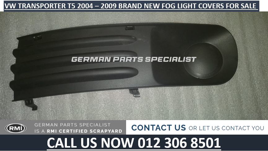 VW TRANSPORTER T5 2004 – 2009 BRAND NEW FOG LIGHT COVERS FOR SALE - Private Seller VW TRANSPORTER T5 2004 – 2009 BRAND NEW FOG LIGHT COVERS FOR SALE - Private Seller