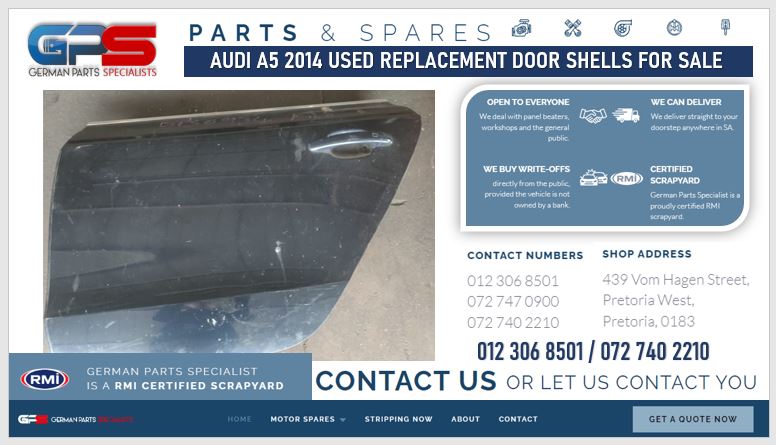Audi A5 2014 used replacement door shells for sale - Private Seller Audi A5 2014 used replacement door shells for sale - Private Seller