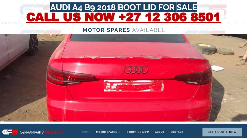 AUDI A4 B9 2018 BOOT LID FOR SALE - Private Seller AUDI A4 B9 2018 BOOT LID FOR SALE - Private Seller