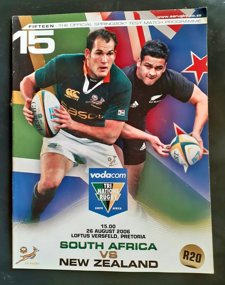 South Africa vs New Zealand 2006 Tri Nations Match Programme South Africa vs New Zealand 2006 Tri Nations Match Programme