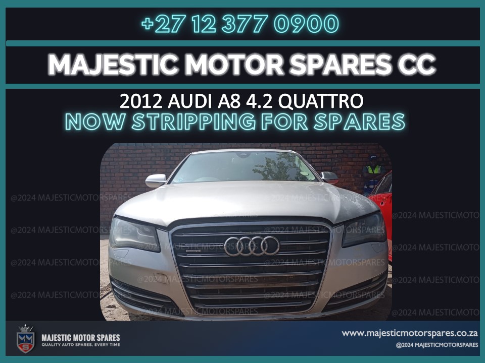 Stripping for Spares – 2012 Audi A8 4.2 Quattro