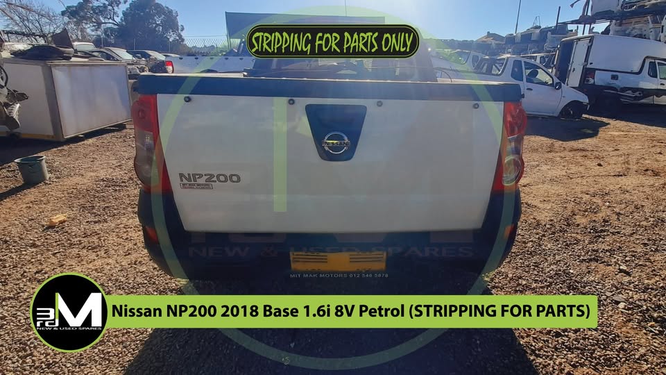 2018 NISSAN NP200 BASE 1.6i 8V PETROL (STRIPPING FOR PARTS)