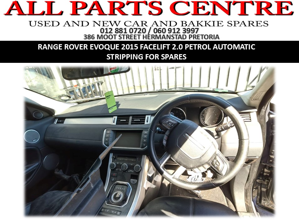 Range Rover Evoque 2015 Facelift 2.0 Petrol Automatic – Stripping for Spares - Private Seller