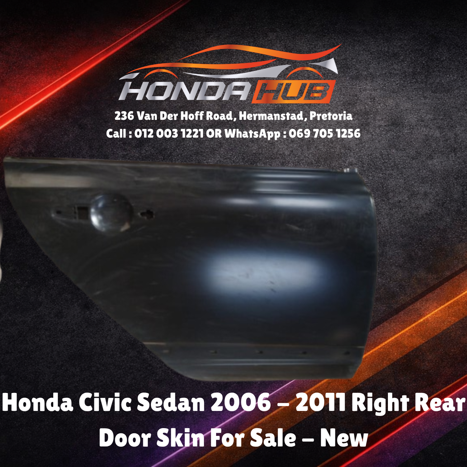 Honda Civic Sedan 2006–2011 Right Rear Door Skin For Sale | New Replacement Pane - Private Seller Honda Civic Sedan 2006–2011 Right Rear Door Skin For Sale | New Replacement Pane - Private Seller